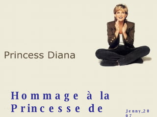 Hommage à la Princesse de Coeur Jenny_2007 