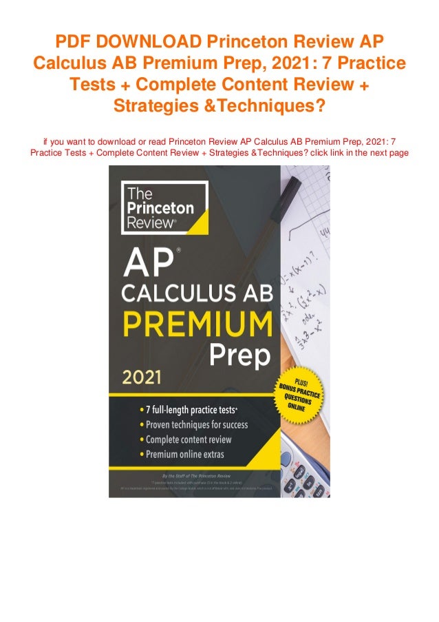 Princeton Review AP Calculus AB Premium Prep, 2021 7 Practice Tests