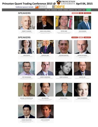 Princeton Quant Trading Conference 2015 @ , April 04, 2015
Conference sponsors include:
 