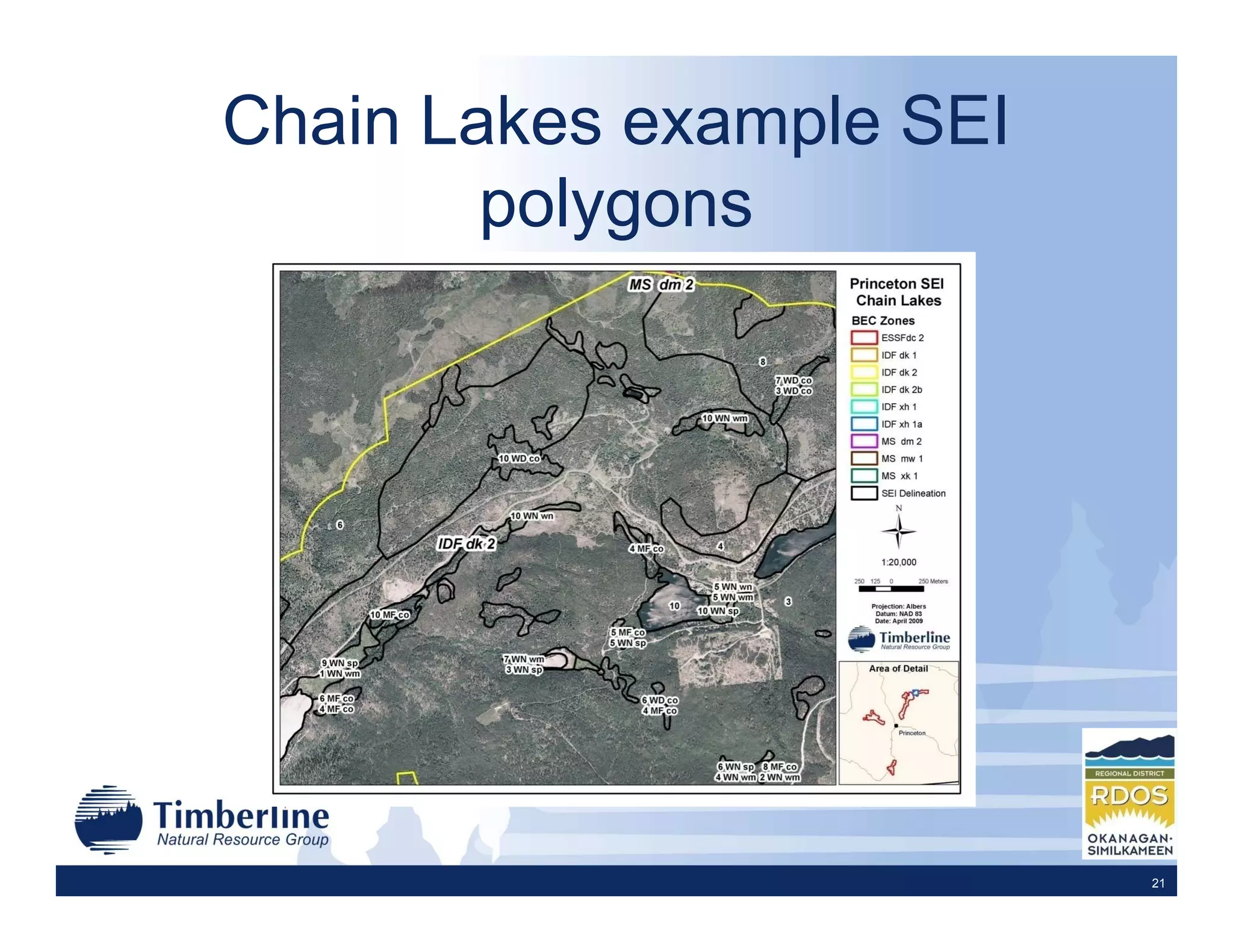 Chain Lakes example SEI
        polygons




                          21
 