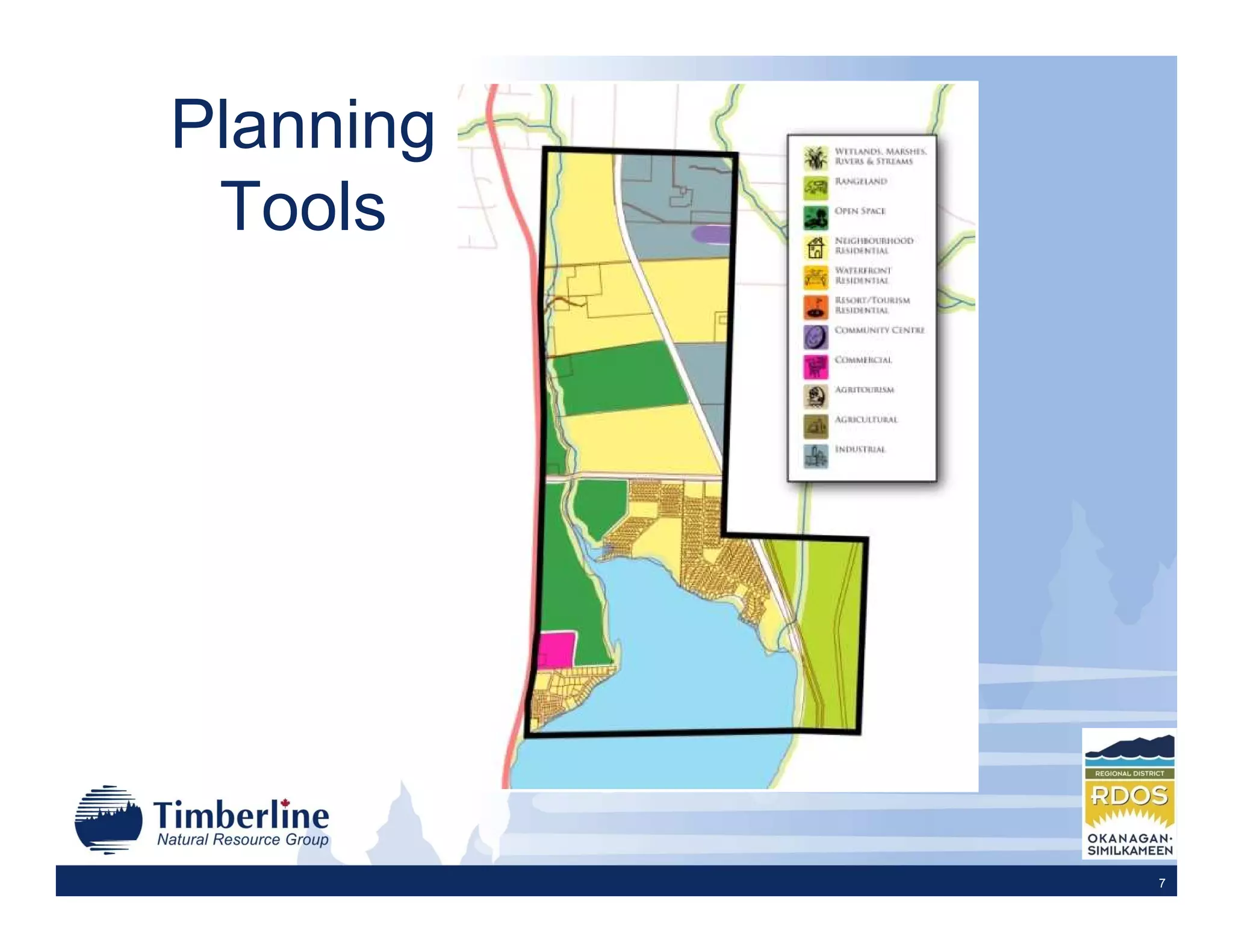 Planning
 Tools




           7
 