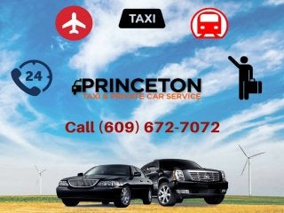 Best taxi and limo service in Princeton,NJ