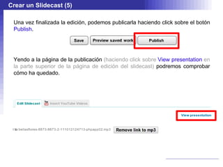 Si dejamos activado “ Allow file download ”, los usuarios de SlideShare podrán descargar el archivo de nuestra publicación  (no recomendado) . 
