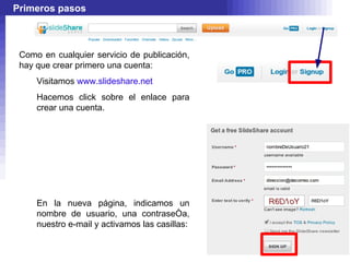 Al tratarse de un servicio de publicación en línea, nuestra publicación estará disponible a través de una dirección de Internet. 