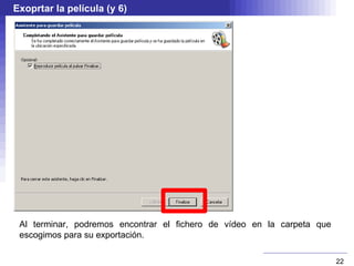 Escogemos una transición y la 
