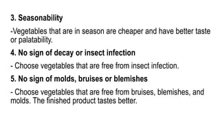 Seasonability PRINCILES OF PREPARING VEGETABLES.pptx.. | PPTX