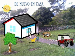 DE  NUEVO  EN  CASA 