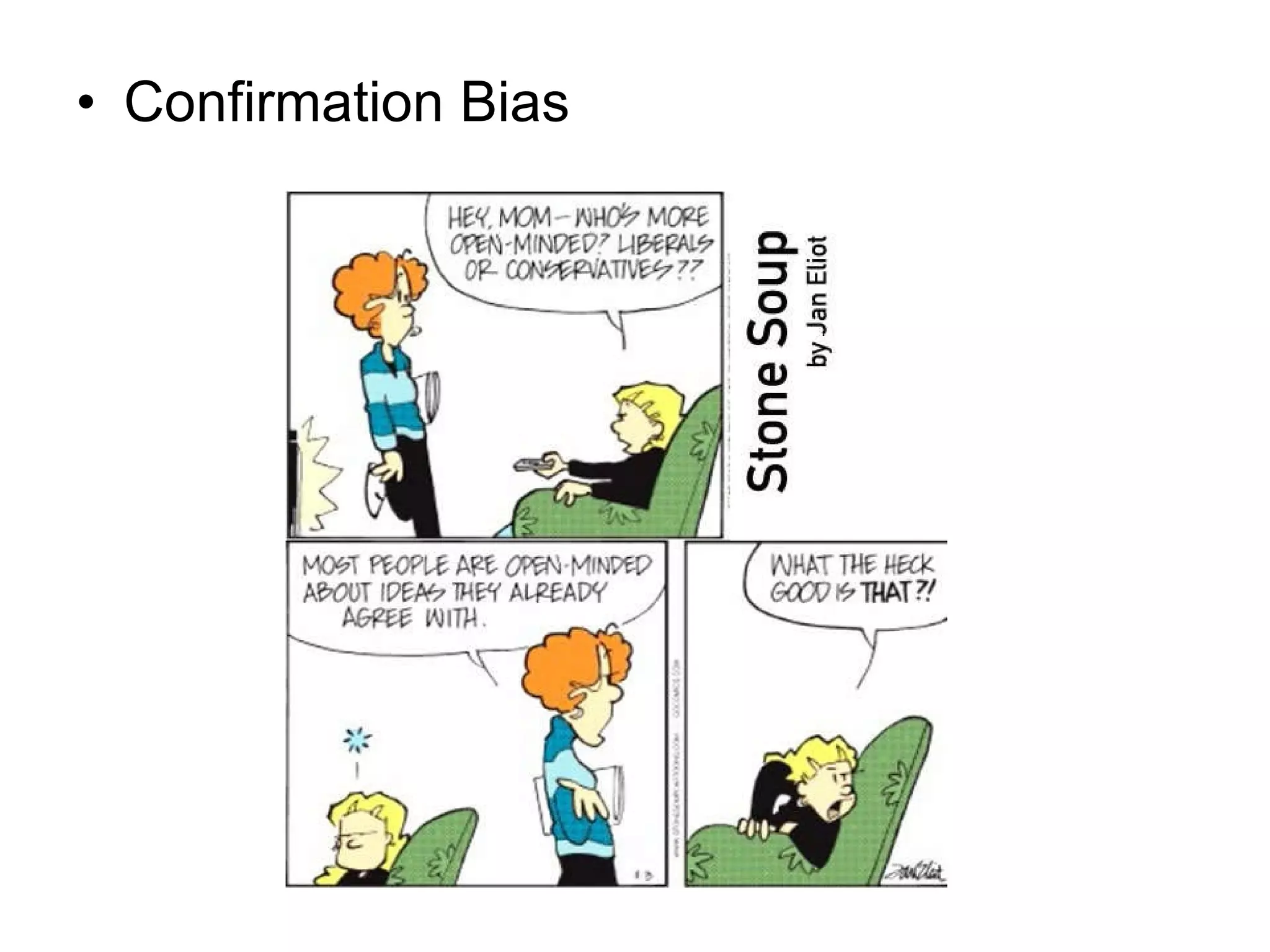 Confirmation Bias 