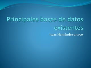 Isaac Hernández arroyo
 
