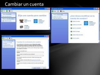 Cambiar un cuenta
 