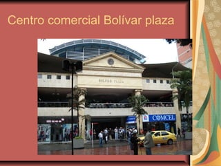 Principales centros comerciales