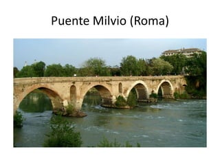 Puente Milvio (Roma)
 