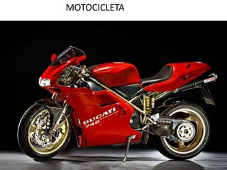MOTOCICLETA
 