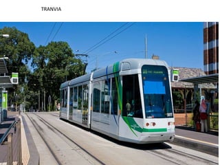 TRANVIA
 