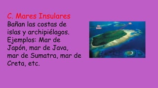 PRINCIPALES OCÉANOS Y MARES. | PPTX