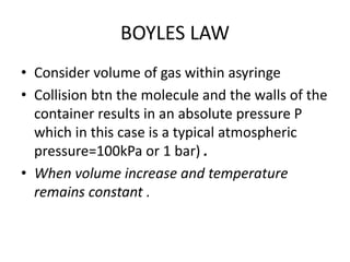• The average kinetic energy of the gas molecules
remains constant
• This means that the speed of the molecules, remains
u...