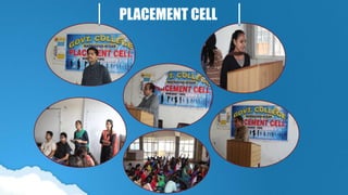 PLACEMENT CELL
 