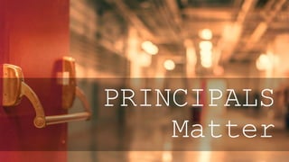 PRINCIPALS
Matter
 