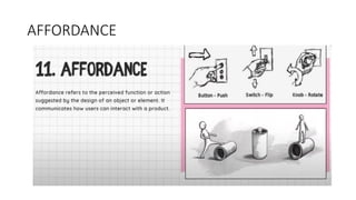 AFFORDANCE
 