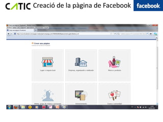 Creació de la pàgina de Facebook
 