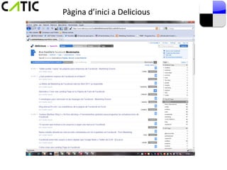 Pàgina d’inici a Delicious
 