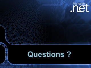 Questions ? 