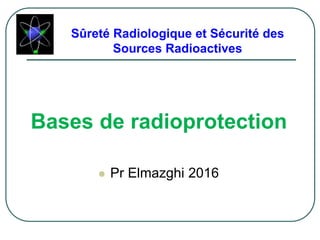 Principes de radioprotection.ppt · version 1.ppt