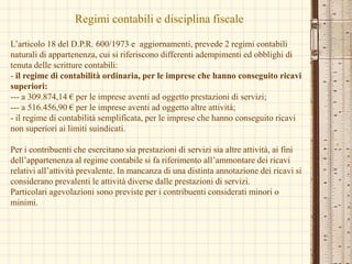  Operazioni di scambio miste, scomponibili in più operazioni e permutazioni di varia naturaOperazioni da compiere per rilevazioni 7Nel caso in cui operiamo con un software gestionale, le restanti tre operazioni verranno effettuate in maniera automatizzata, e le operazioni da compere saranno: introduzione dei dati documentali > selezionare il tipo di operazione > controllare le voci movimentate>stampare le operazioni sul giornale