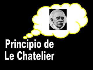 Principio de Le Chatelier 