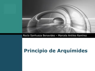 Principio de Arquímides Rocío Sanhueza Benavides – Marcela Antileo Ramírez 