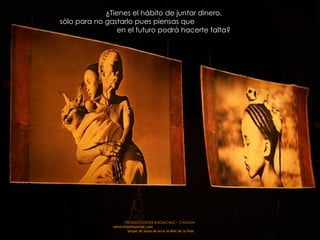 PRODUCCIONES RAKIMCHILE – CANADA rakimchile@hotmail.com  Sirope de Savia de Arce la Miel de la Vida ¿Tienes el hábito de juntar dinero, sólo para no gastarlo pues piensas que  en el futuro podrá hacerte falta?  