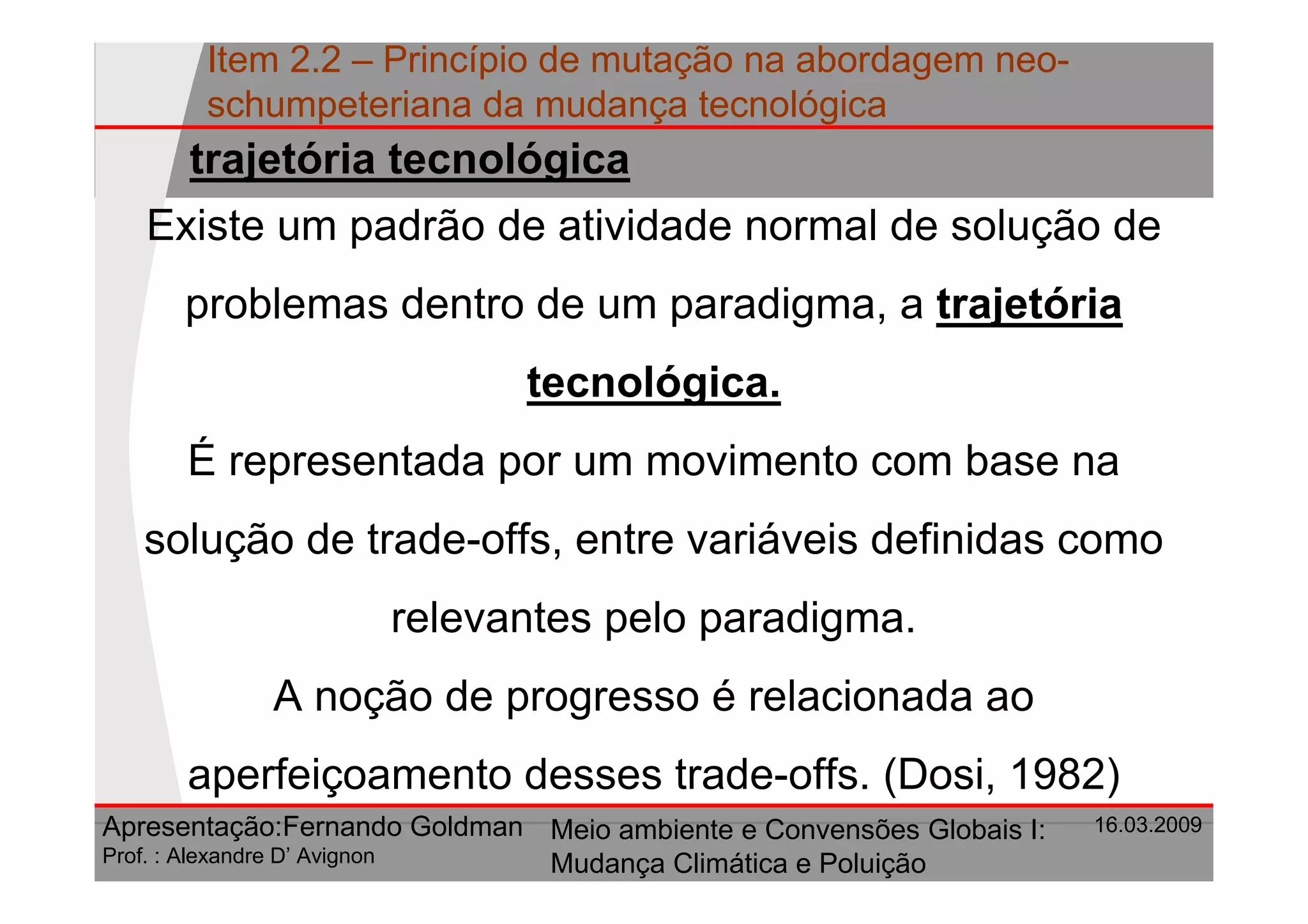 Principio De Mutacao Na Abordagem Neo Schumpeteriana Da Mudanca Tecnologica