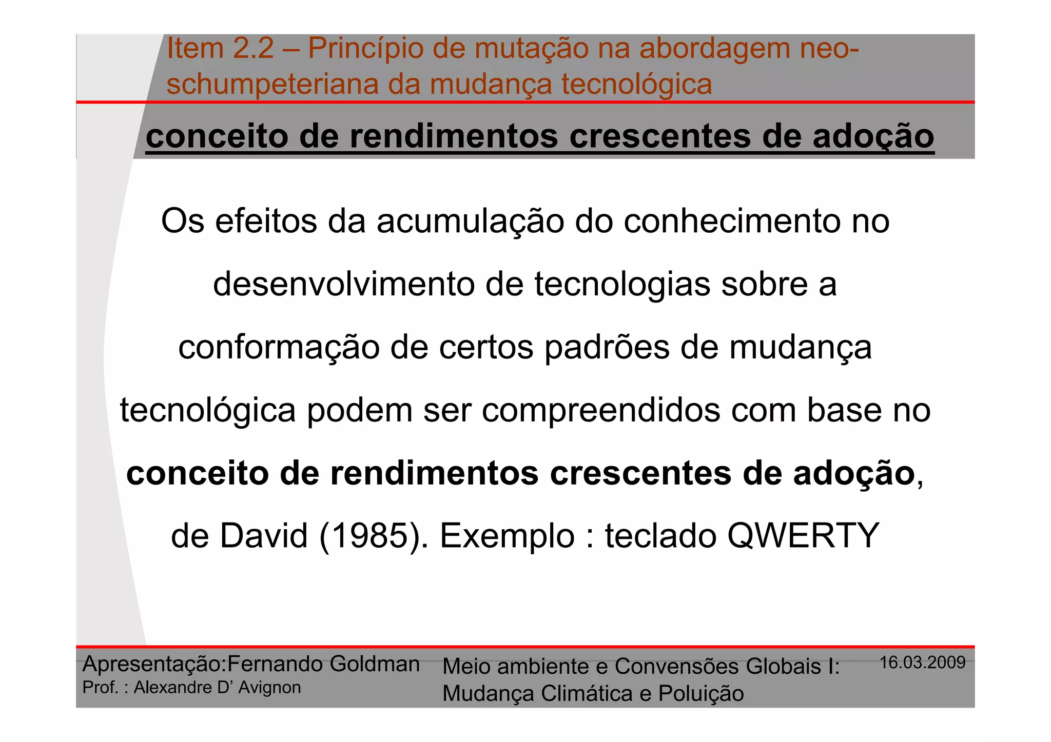 Principio De Mutacao Na Abordagem Neo Schumpeteriana Da Mudanca Tecnologica