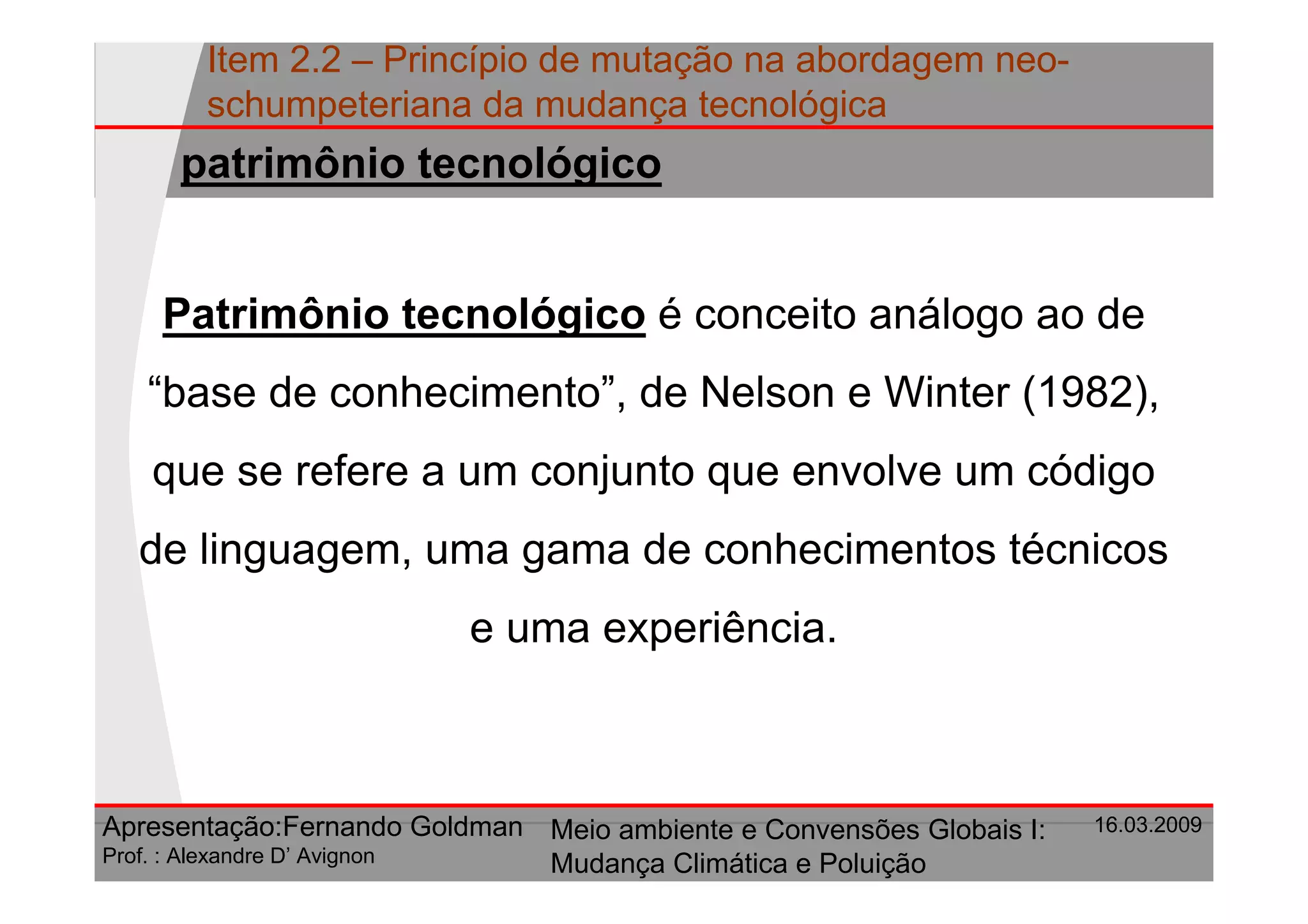 Principio De Mutacao Na Abordagem Neo Schumpeteriana Da Mudanca Tecnologica