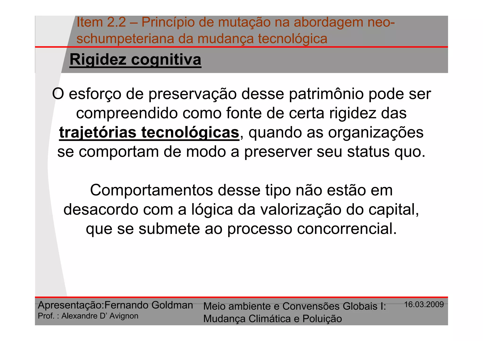 Principio De Mutacao Na Abordagem Neo Schumpeteriana Da Mudanca Tecnologica