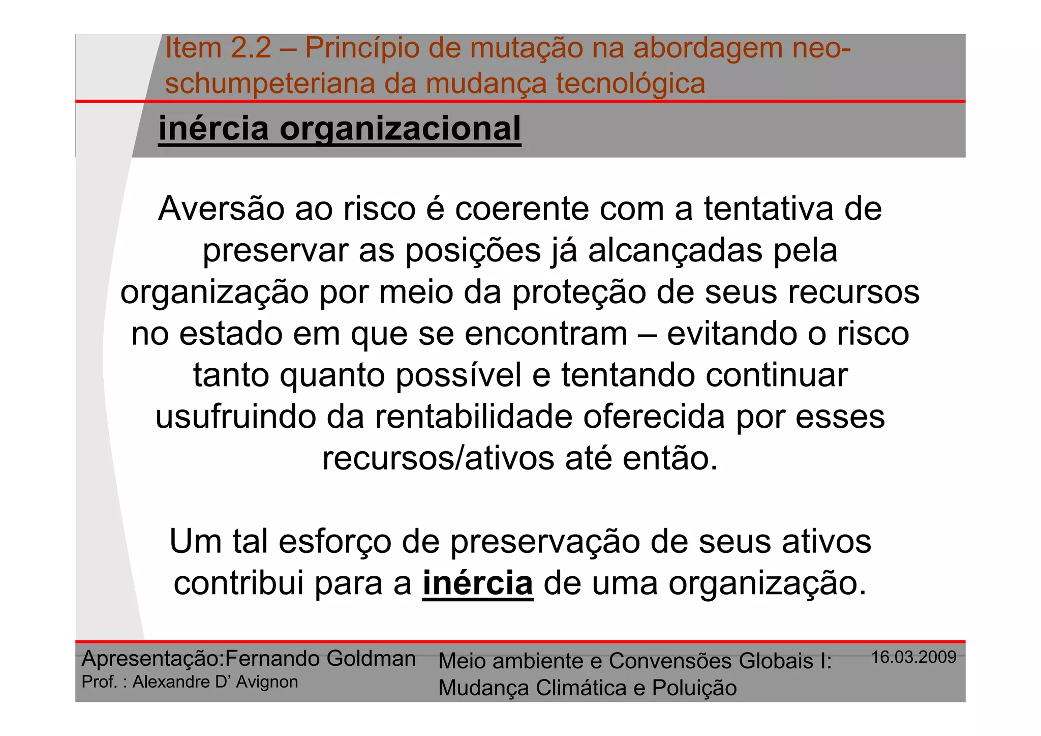 Principio De Mutacao Na Abordagem Neo Schumpeteriana Da Mudanca Tecnologica