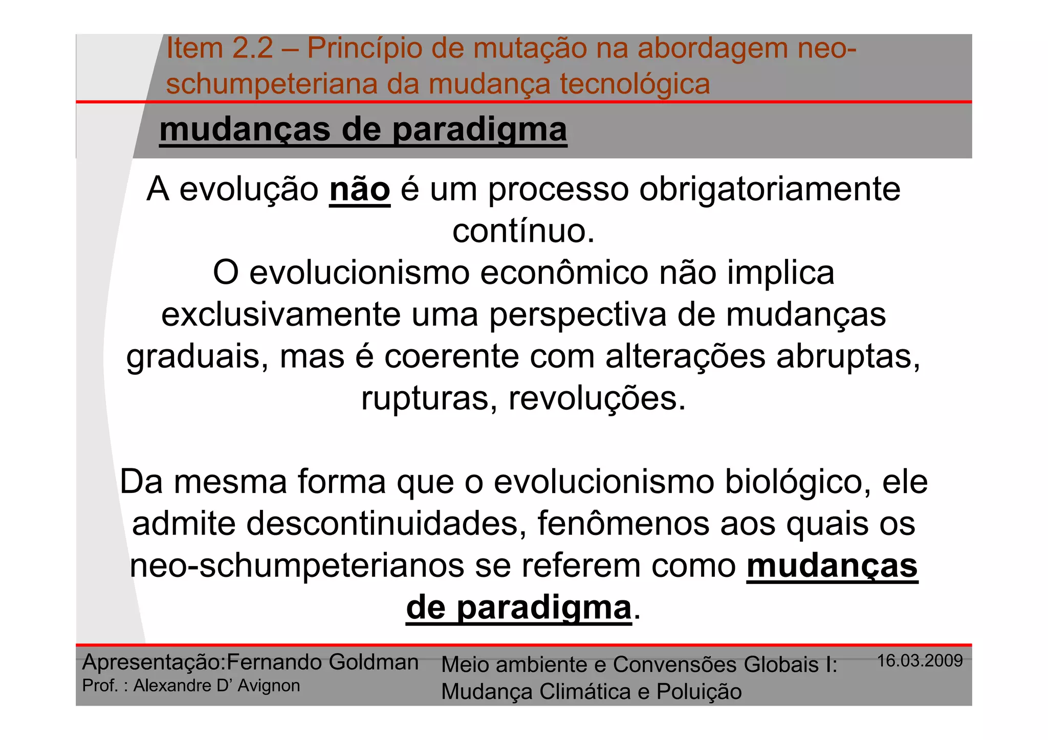 Principio De Mutacao Na Abordagem Neo Schumpeteriana Da Mudanca Tecnologica