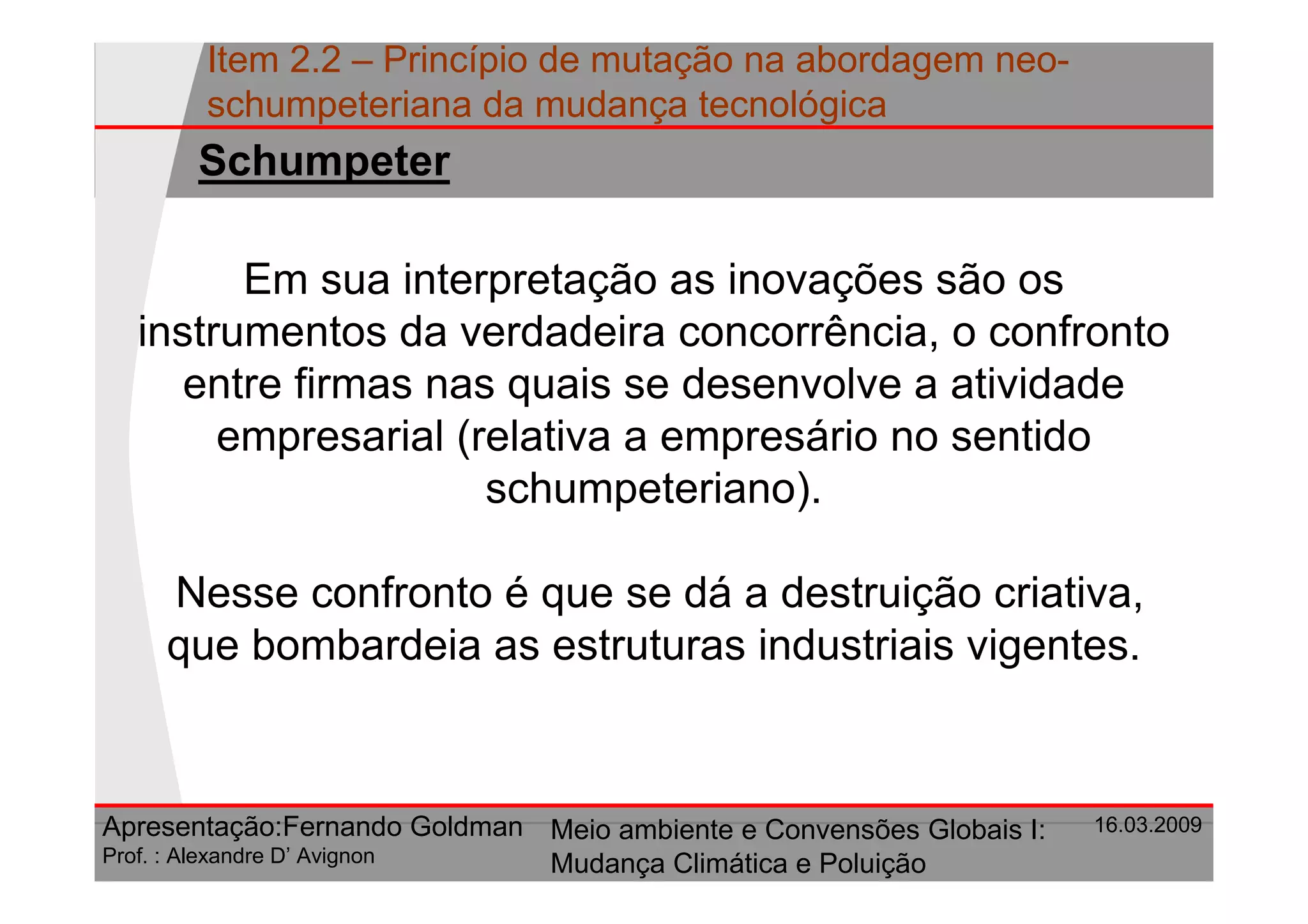 Principio De Mutacao Na Abordagem Neo Schumpeteriana Da Mudanca Tecnologica