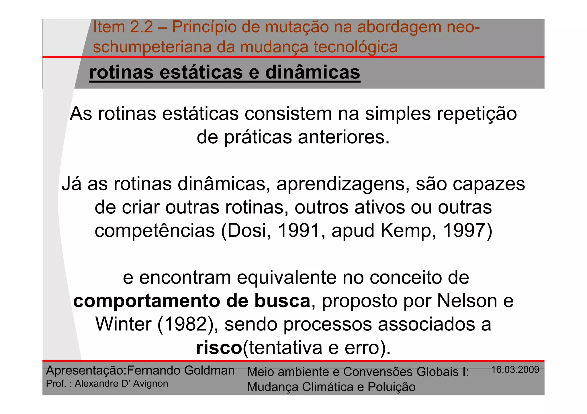 Principio De Mutacao Na Abordagem Neo Schumpeteriana Da Mudanca Tecnologica