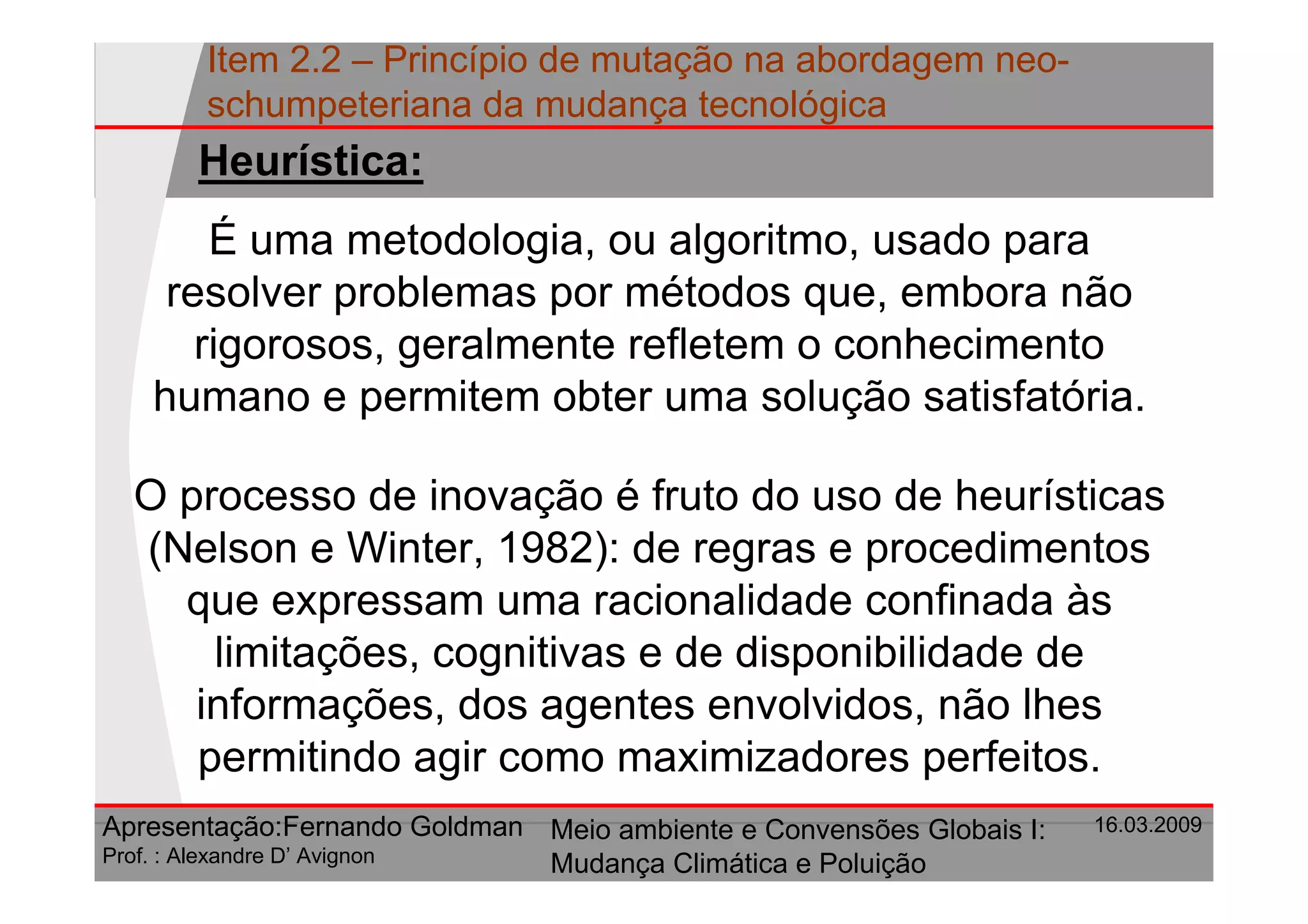 Principio De Mutacao Na Abordagem Neo Schumpeteriana Da Mudanca Tecnologica