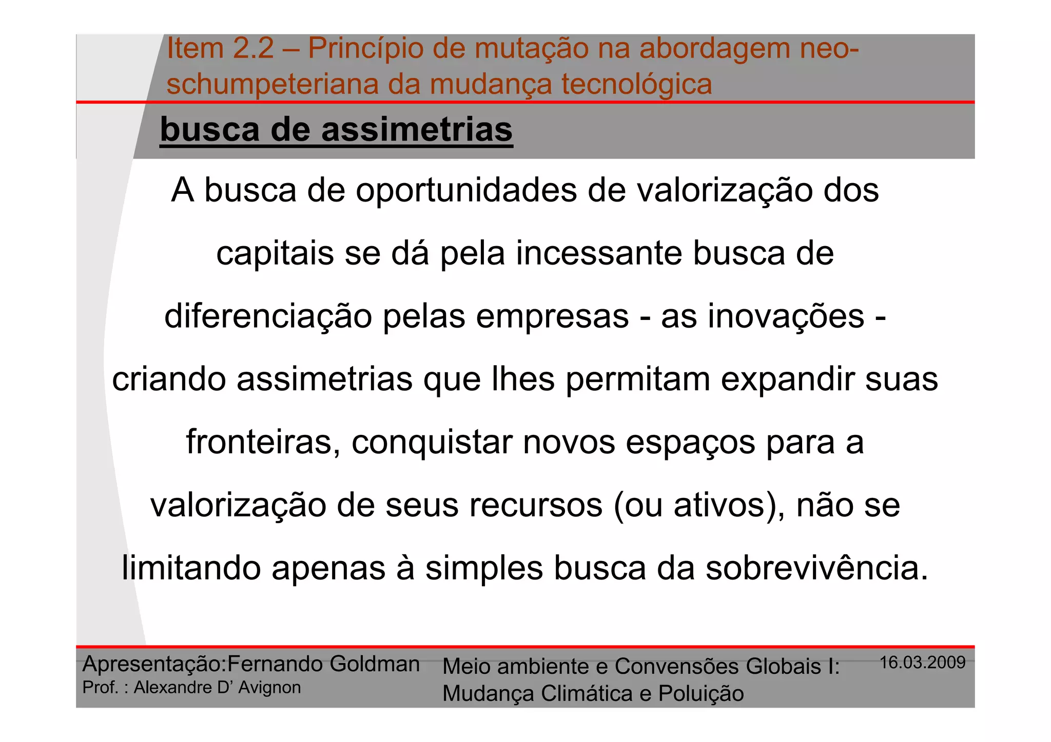 Principio De Mutacao Na Abordagem Neo Schumpeteriana Da Mudanca Tecnologica