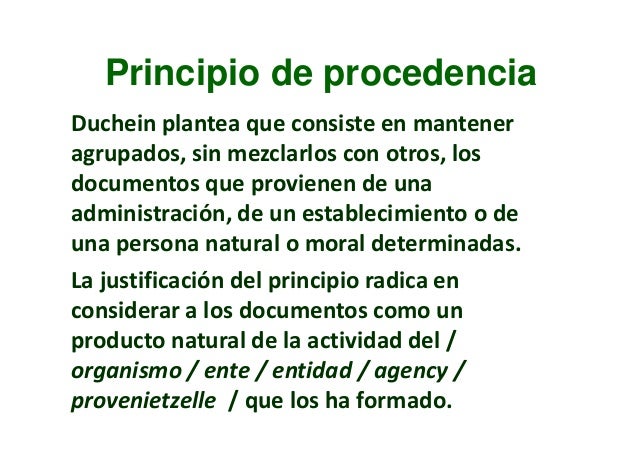 Principio de procedencia y del respeto al orden de los documentos en
