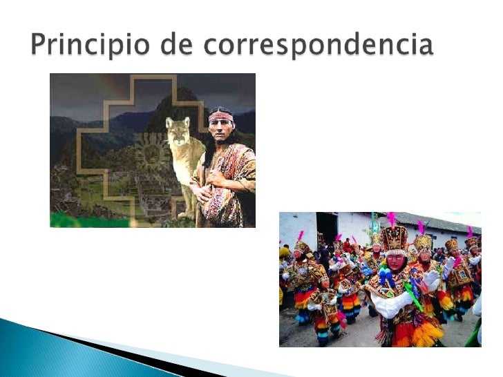 Resultado de imagen para principios andinos de correspondencia