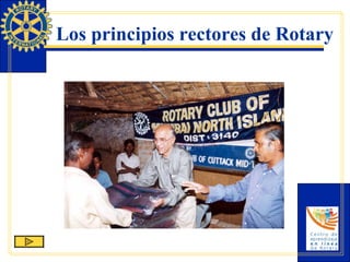 Los principios rectores de Rotary   