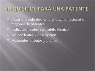 Pasar una solicitud en una oficina nacional o regional de patentes. Indicación  sobre su ámbito técnico Antecedentes y descripción. Materiales, dibujos y planos 