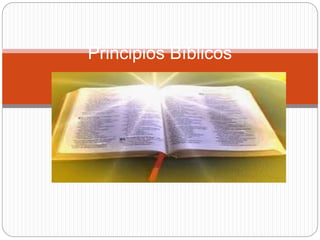 Principios Bíblicos
 