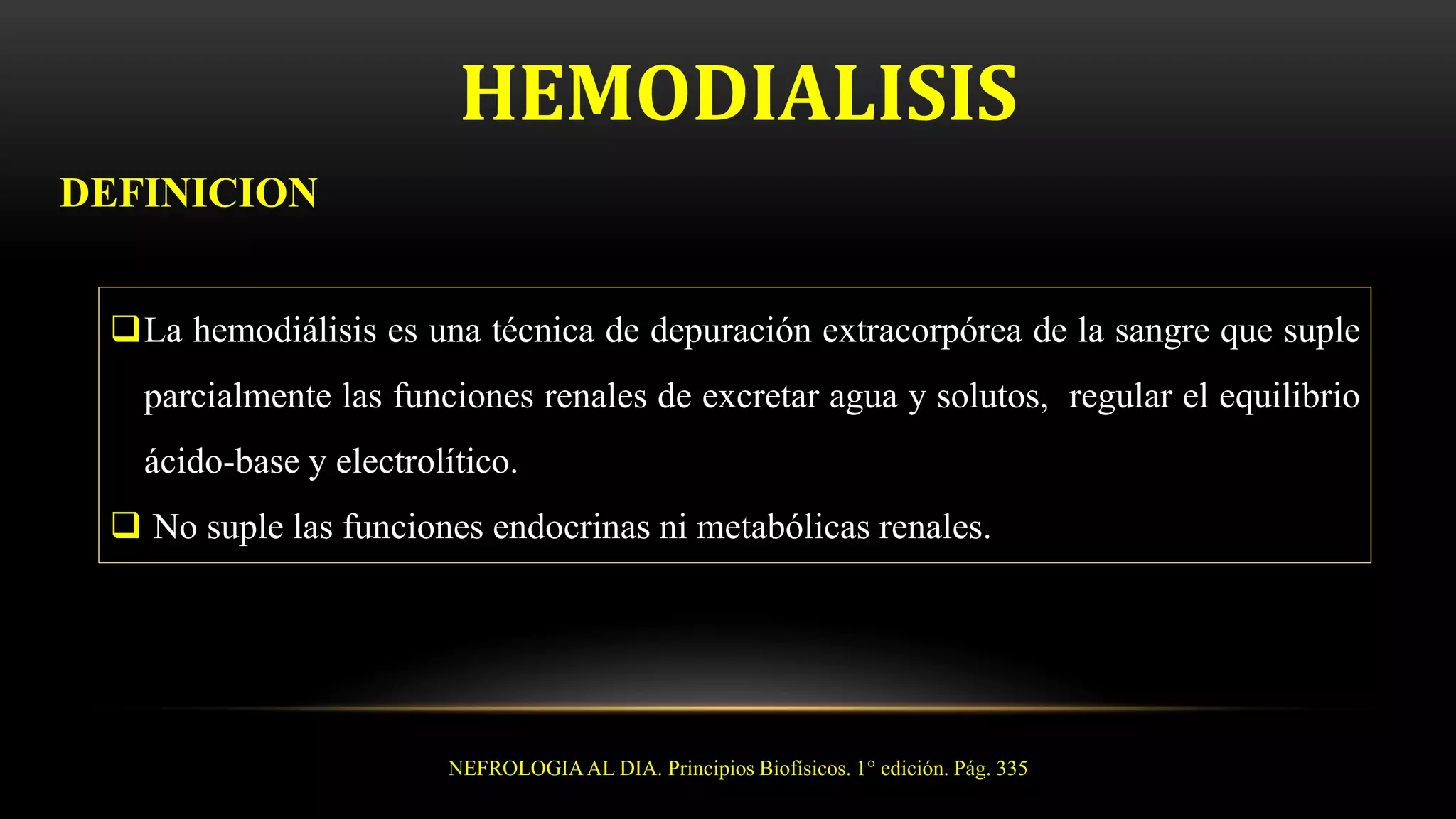 PRINCIPIOS BIOFISICOS DE LA HEMODIALISIS | PPTX