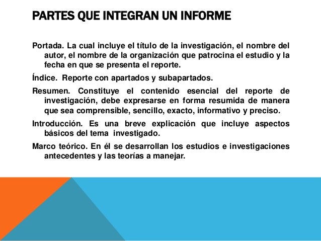 Principios bàsicos en redacciòn, correcto uso de informe y