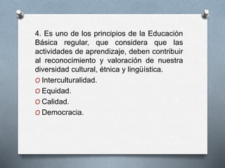 Principios de la Educación Peruana y enfoques transversales