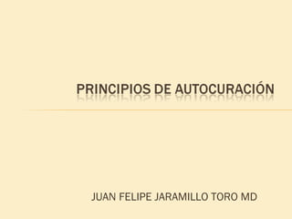 JUAN FELIPE JARAMILLO TORO MD 